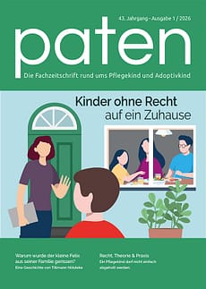 paten 01/2026: Kinder ohne Recht auf ein Zuhause