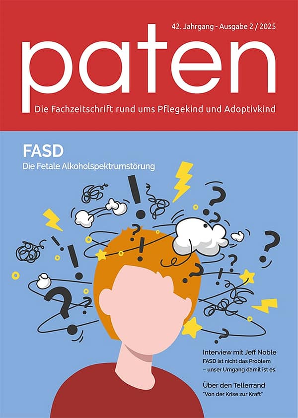 paten 02/2025 – FASD, mitten in unserer Gesellschaft, die Fetale Alkoholspektrumstörung